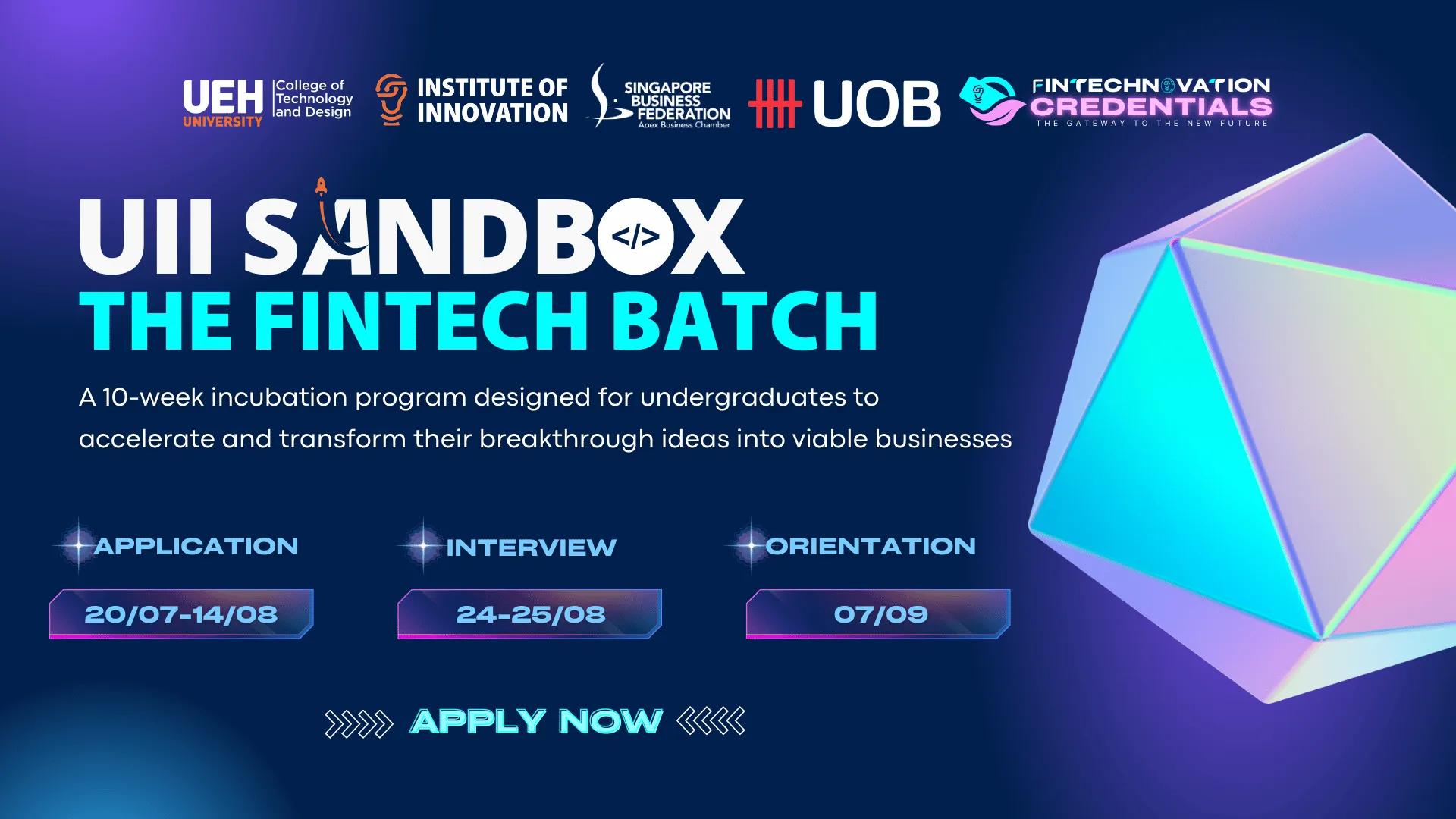 UII Sandbox 2024 Program: The Journey to Turning Startup Ideas into Reality for Students and the Young Generation!