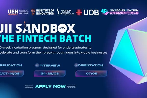 UII Sandbox 2024 Program: The Journey to Turning Startup Ideas into Reality for Students and the Young Generation!