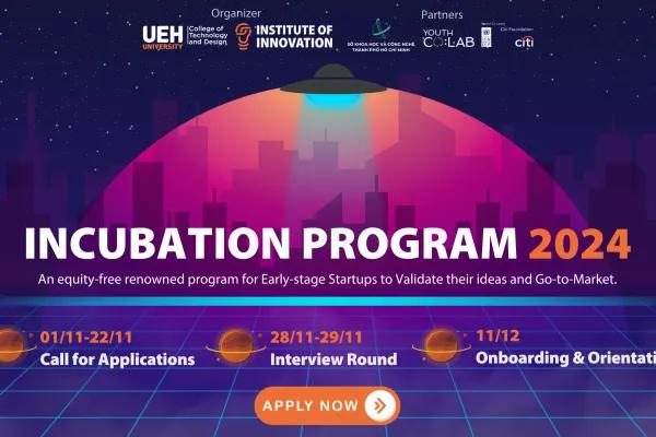 THE UII INCUBATION PROGRAM COHORT 2/2024 IS CALLING FOR APPLICATION