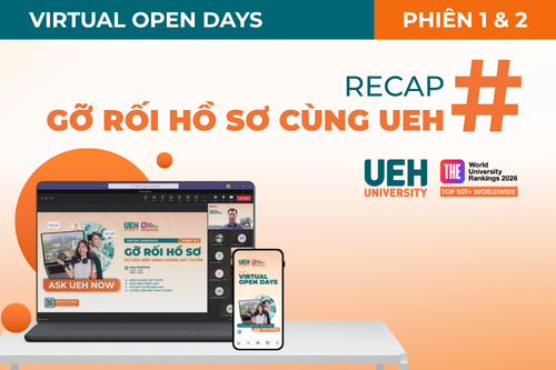 [ueh virtual open days 2026] recap phiên 1 & 2: gỡ rối hồ sơ tư vấn nộp minh chứng xét tuyển