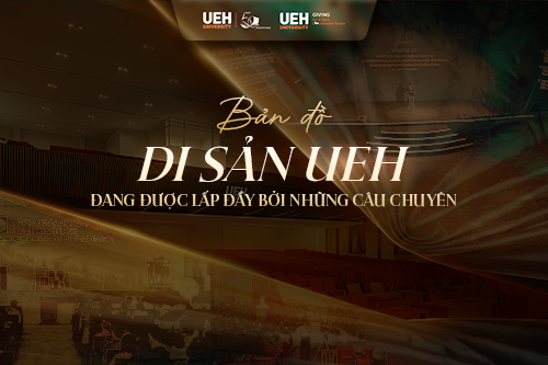 [ueh 50 năm] bản đồ di sản a.116 đang dần được lấp đầy bởi những câu chuyện